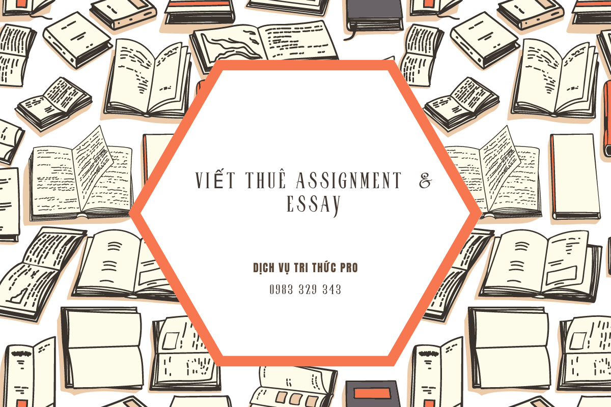 viết thuê assognment, viết thuê essay