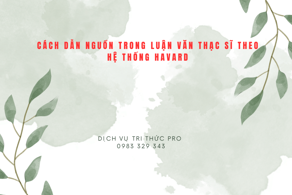 ách dẫn nguồn trong luận văn thạc sĩ theo hệ thống Harvard